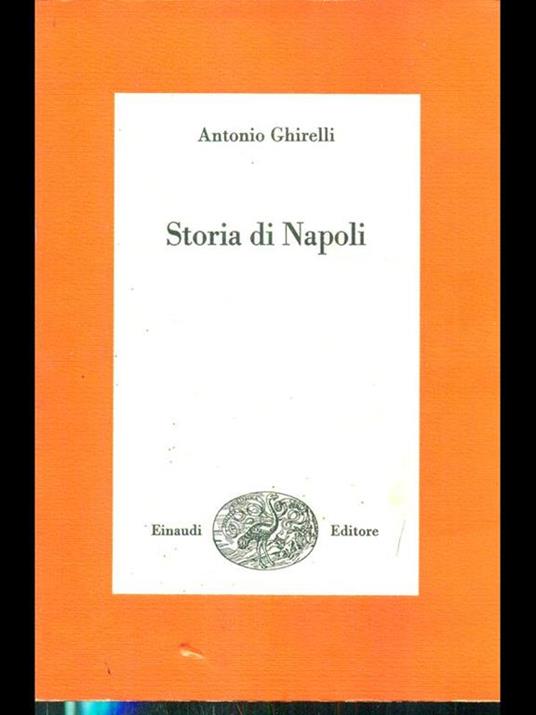 Storia di Napoli - Antonio Ghirelli - 7
