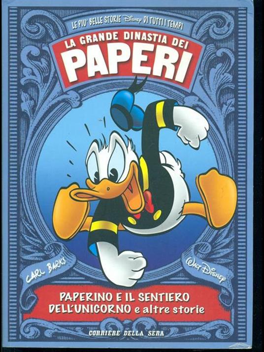La grande dinastia dei paperi-Paperino e il sentiero dell'unicorno - Carl Barks,Walt Disney - 6