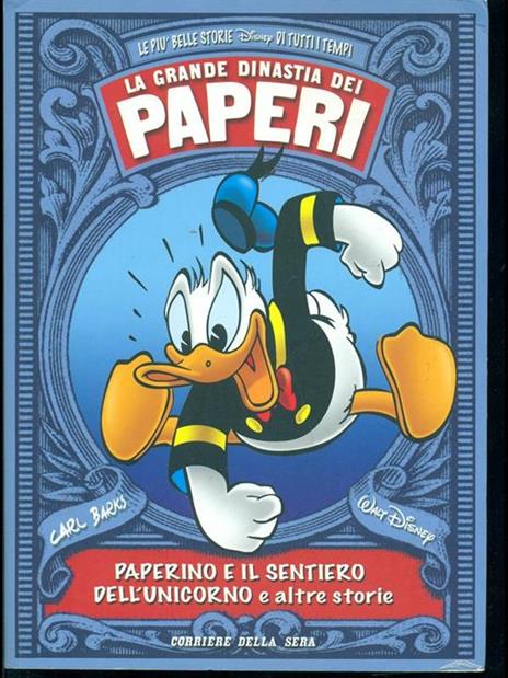 La grande dinastia dei paperi-Paperino e il sentiero dell'unicorno - Carl Barks,Walt Disney - 3