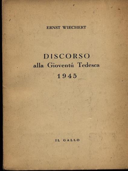 Discorso alla Gioventù tedesca 1945 - Ernst Wiechert - copertina