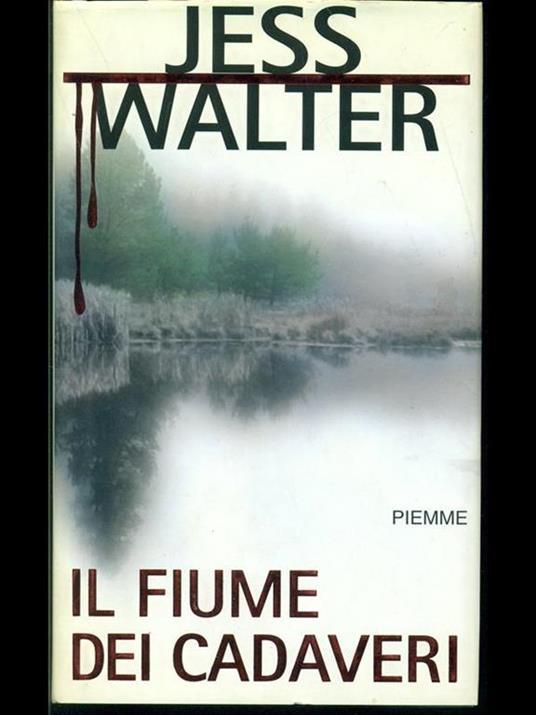 Il fiume dei cadaveri - Jess Walter - copertina