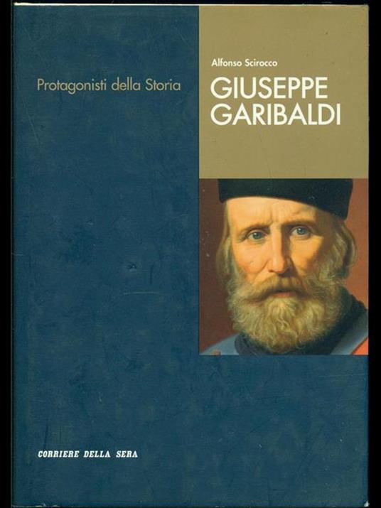 Giuseppe Garibaldi - Alfonso Scirocco - 7