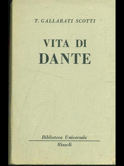 Vita di Dante - Tommaso Gallarati Scotti - copertina