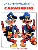 La superbarzelletta Carabinieri