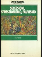 Secessioni, espressionismo, fauvismo parte 3