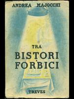 Tra bistori e forbici