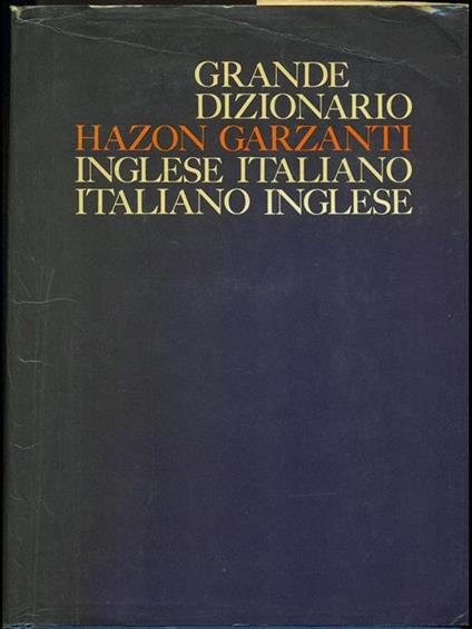 Grande dizionario Hazon Garzanti inglese/italiano-italiano/inglese - Mario Hazon - copertina