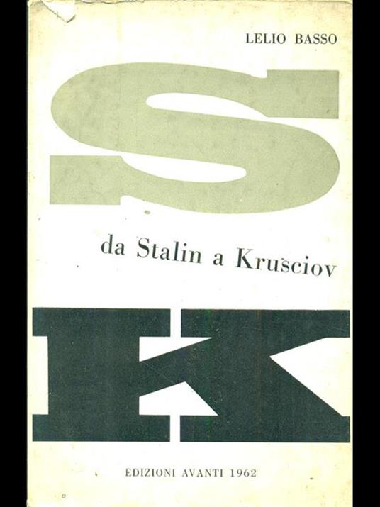 Da Stalin a Krusciov - Lelio Basso - copertina