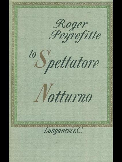 Lo spettatore notturno - Roger Peyrefitte - copertina