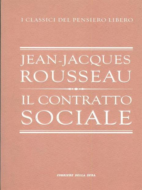 Il contratto sociale - Jean-Jacques Rousseau - 2