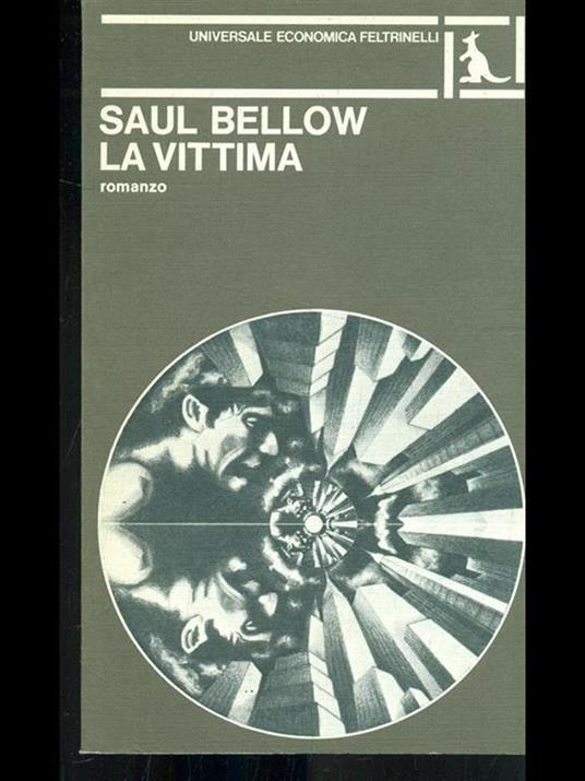 vittima - Saul Bellow - 2