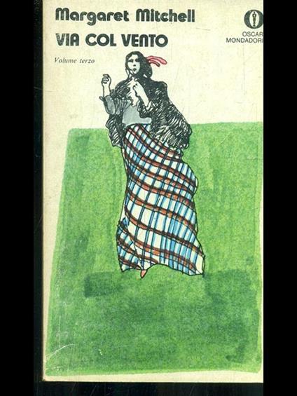 Via col vento vol. 3 - Margaret Mitchell - copertina