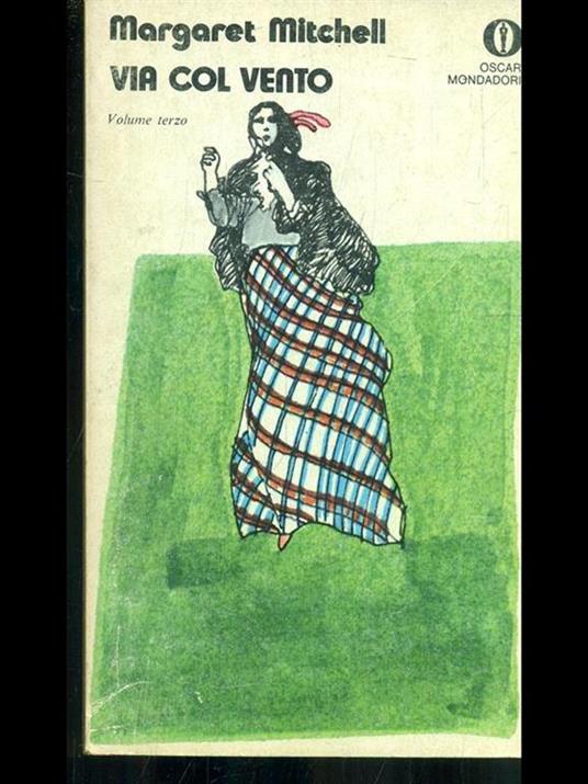 Via col vento vol. 3 - Margaret Mitchell - copertina