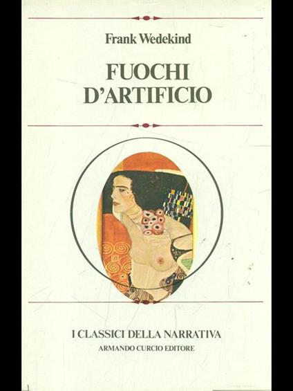Fuochi d'artificio - Frank Wedekind - copertina