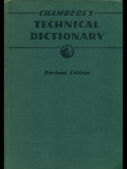 Chamber's technical dictionnary - Tweney,Hughes - copertina