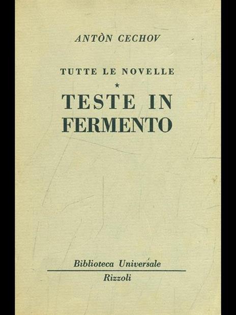 Teste in fermento - Anton Cechov - 4