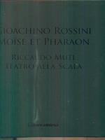Gioachino Rossini Moise et Pharaon. Riccardo Muti Teatro alla scala DVD +CD