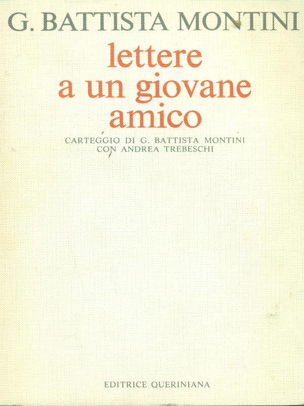Lettere a un giovane amico