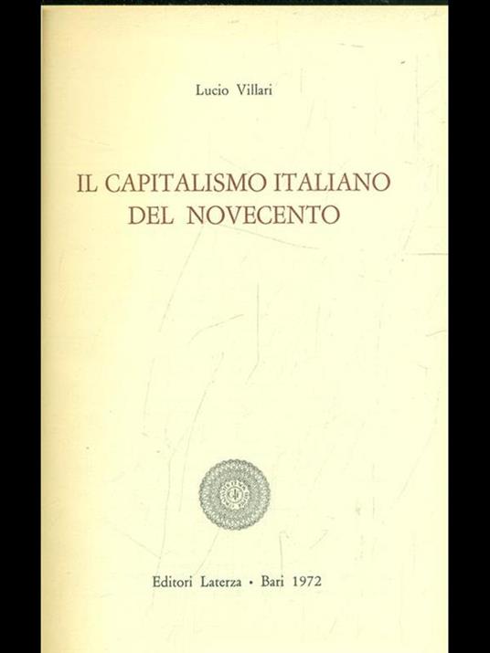 Il capitalismo italiano del Novecento - Lucio Villari - 2
