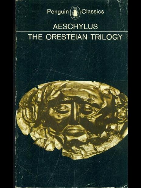 The Oresteian Trilogy - Eschilo - copertina