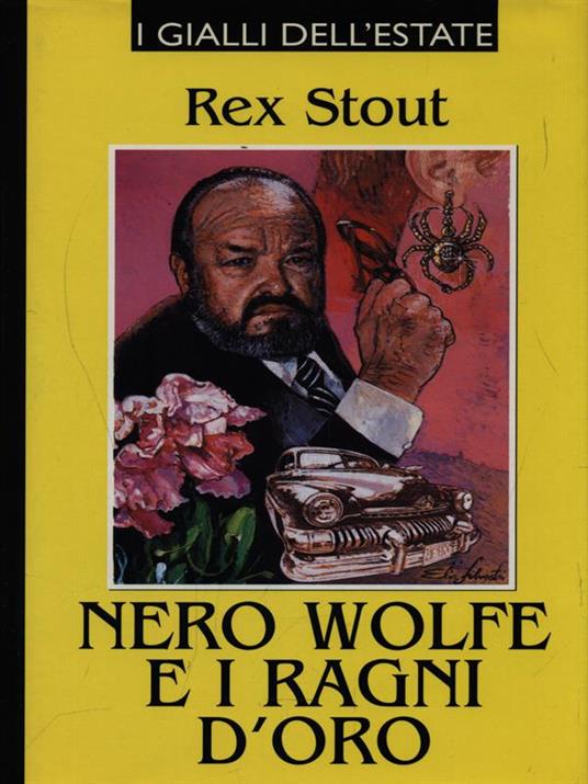 Nero Wolfe e i ragni d'oro - Rex Stout - 4