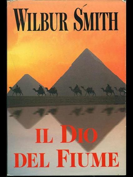 Il dio del fiume - Wilbur Smith - copertina