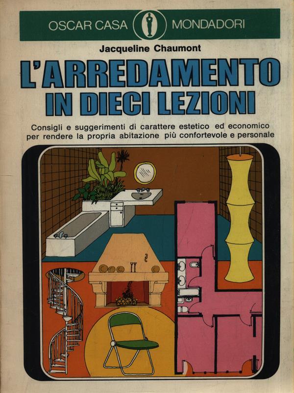 L' arredamento in dieci lezioni