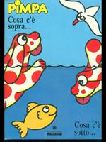 Pimpa cosa c'é sopra. Cosac'é sotto