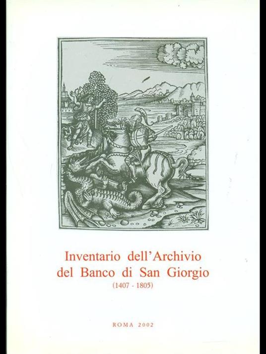 Inventario dell'Archivio del Banco si SanGiorgio (1407-1805) Vol. 2 tomo 2 - Giuseppe Felloni - copertina