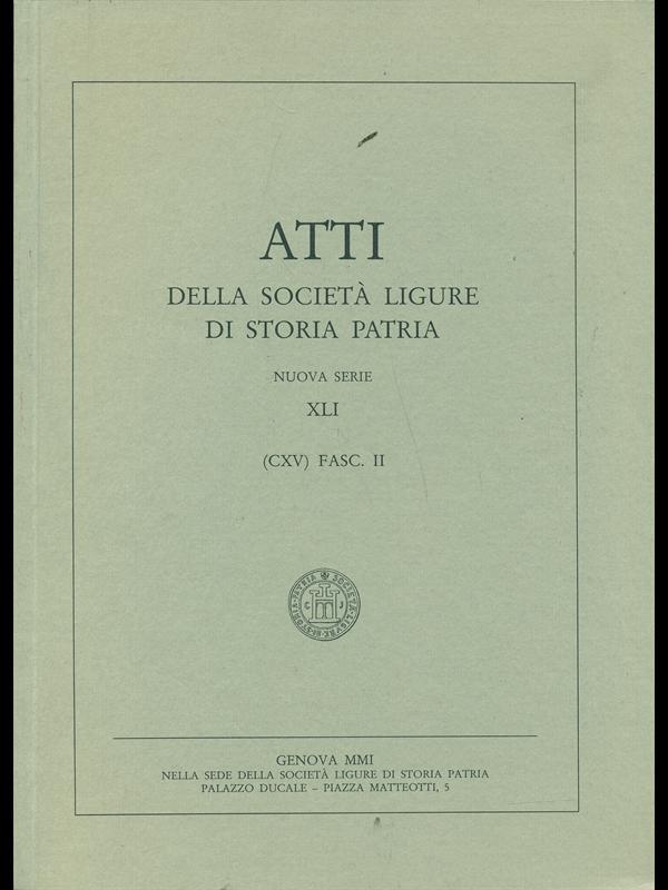 Atti della società ligure di storia patria Vol. 41 fasc. 2