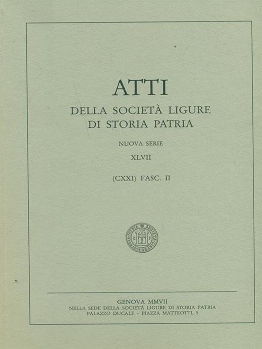 Atti della società ligure di storia patria Vol. 47 fasc. 2 - copertina