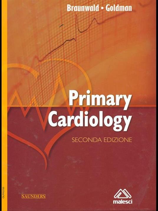 Primary cardiology - Eugéne Braunwald,Lee Goldman - copertina