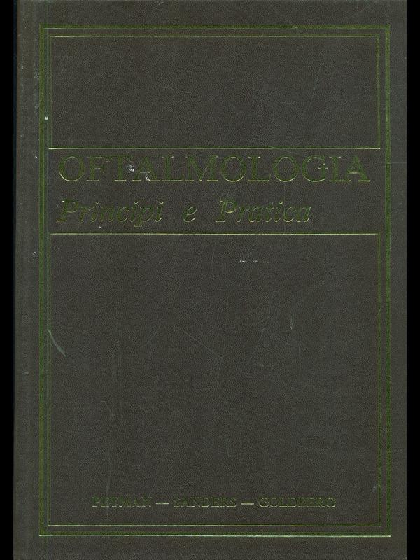 Oftalmologia. Principi e pratica 1