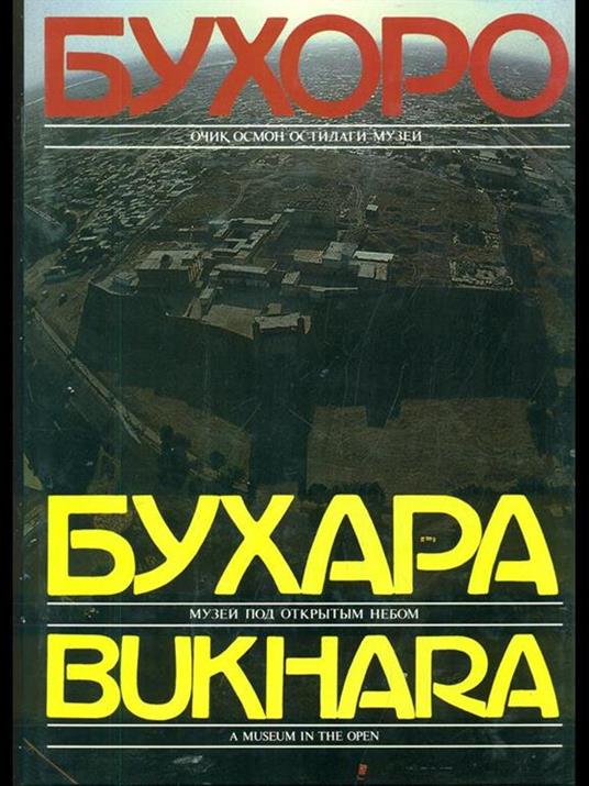 Bukhara a museum in open - copertina