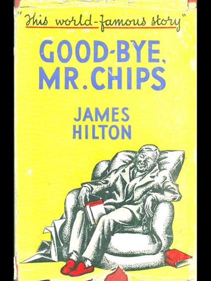Good-Bye, Mr.Chips - James Hilton - copertina