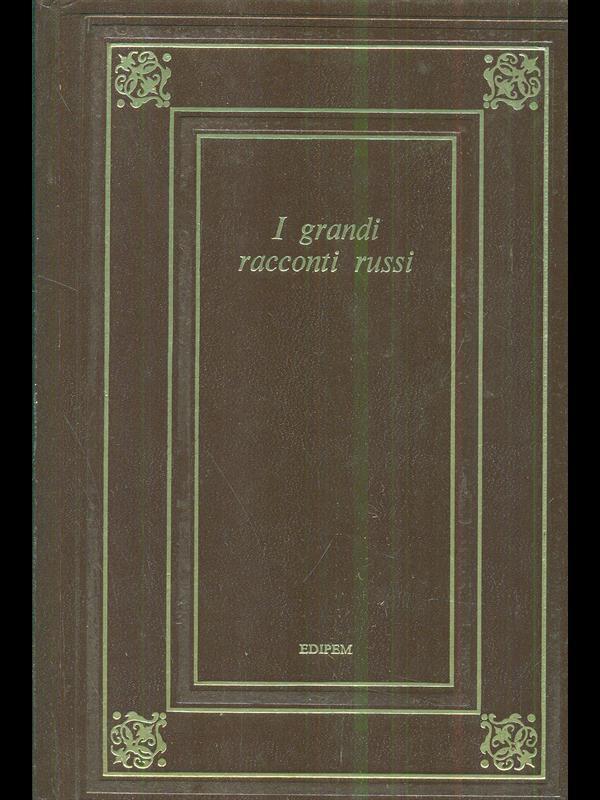 I grandi racconti russi