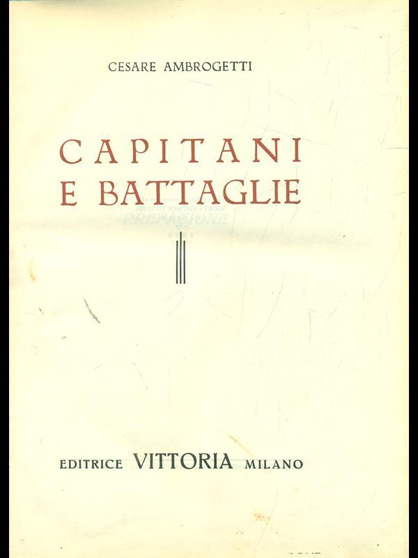 Capitani e battaglie