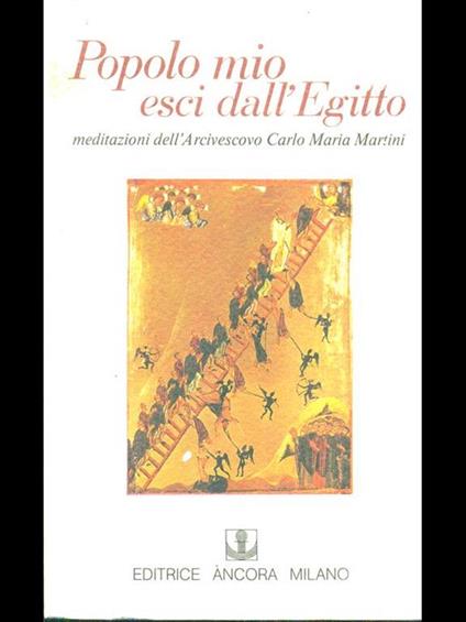 Popolo mio esci dall'egitto - Carlo Maria Martini - copertina