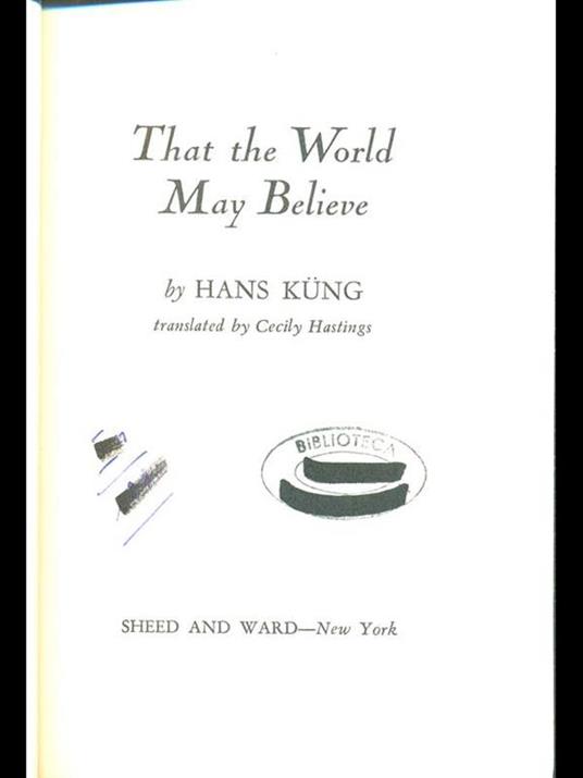 That the world may believe - Hans Küng - copertina