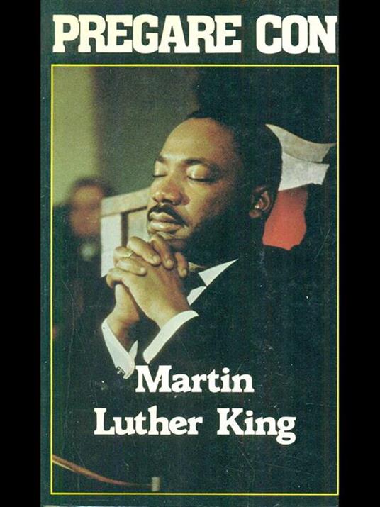 Pregare con Martin Luther King - Silvia Albini - copertina