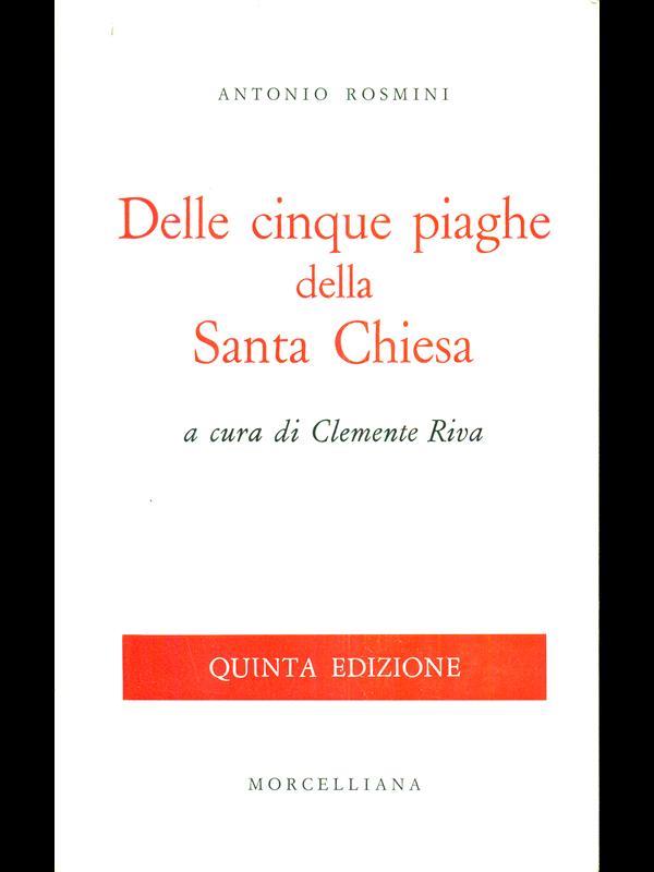 Delle cinque piaghe della Santa Chiesa