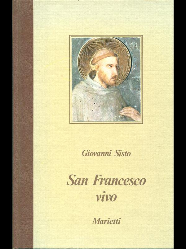 San Francesco vivo