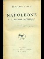 Napoleone e il regime moderno vol.1