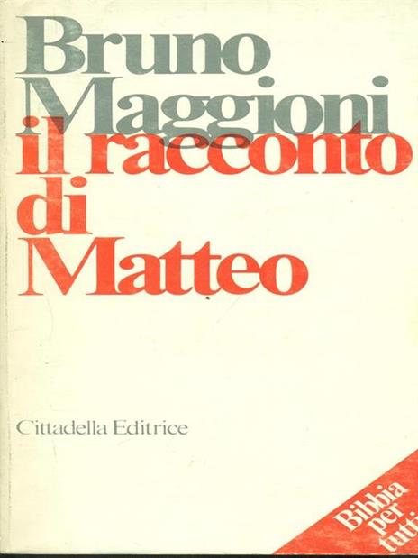 Il racconto di Matteo - Bruno Maggioni - 7