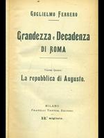 Grandezza e decadenza di Roma vol. 4: La decadenza di Augusto