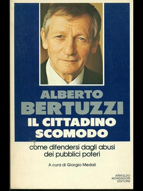 Il cittadino scomodo - Alberto Bertuzzi - copertina