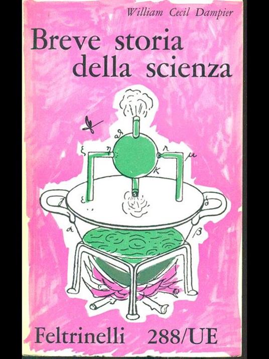 Breve storia della scienza - William Dampier - copertina