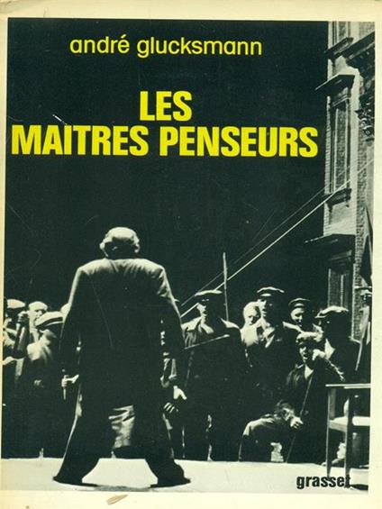 Les maitres penseurs - André Glucksmann - copertina