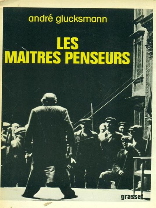 Les maitres penseurs - André Glucksmann - copertina