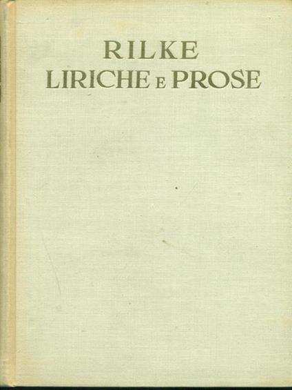 Liriche e Prose - Rainer M. Rilke - copertina